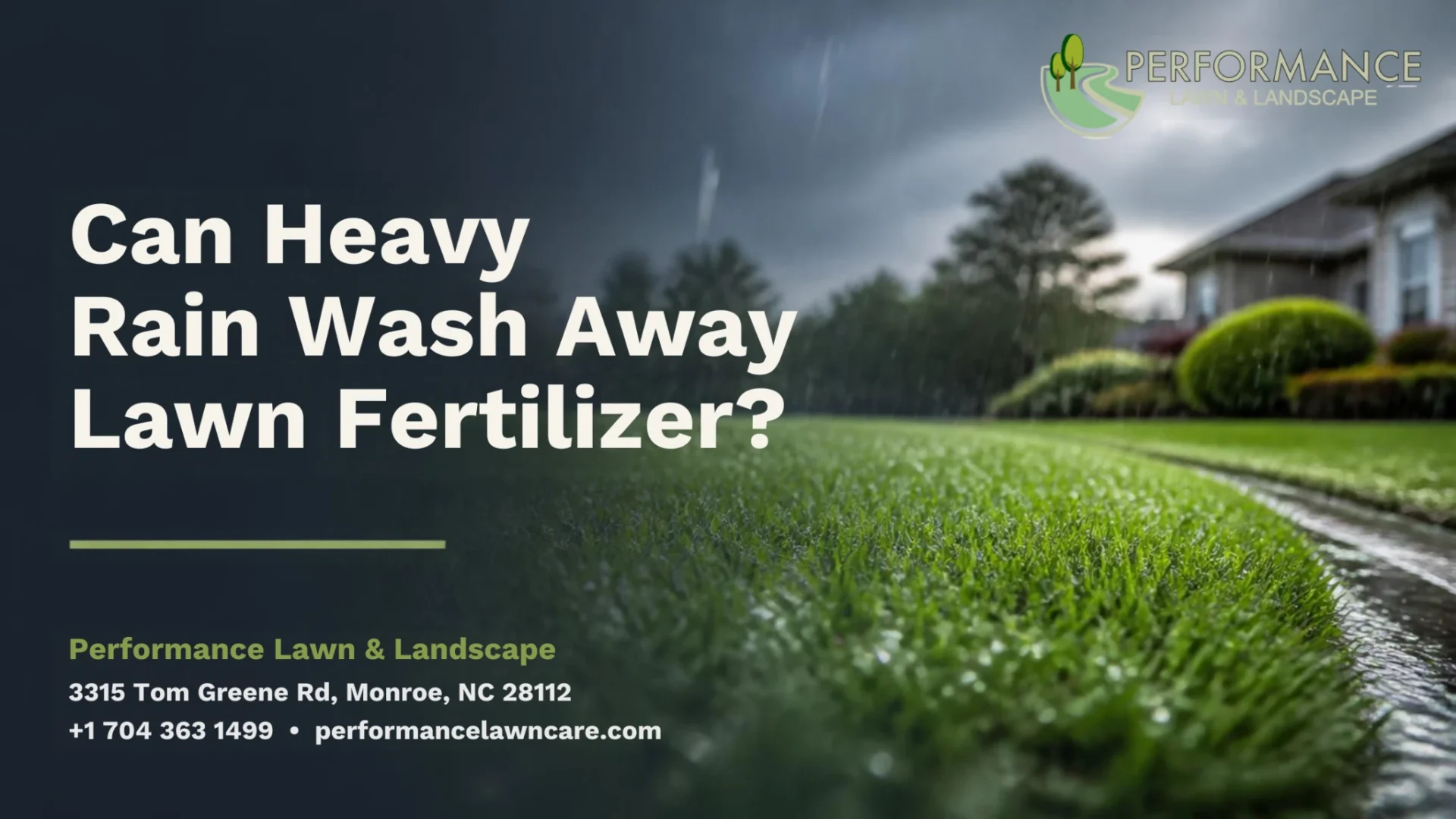 Can Heavy Rain Wash Away Lawn Fertilizer