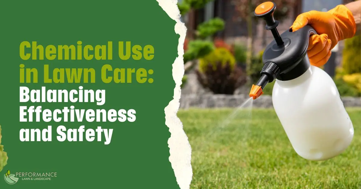 Chemical Use in Lawn Care: Balancing Effectiveness and Safety